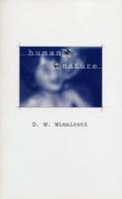 D. W. Winnicott - Human Nature - 9780946960965 - V9780946960965