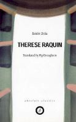 Émile Zola - Therese Raquin - 9780948230134 - V9780948230134