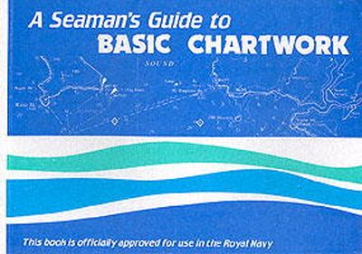  - Seaman's Guide to Basic Chartwork - 9780948254017 - V9780948254017