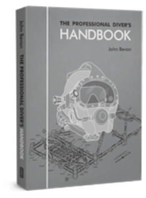 John Bevan - The Professional Diver's Handbook - 9780950824260 - V9780950824260