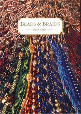 Jacqueline Carey - Beads and Braids - 9780952322528 - V9780952322528