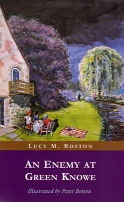 Lucy M Boston - An Enemy at Green Knowe - 9780952323358 - V9780952323358