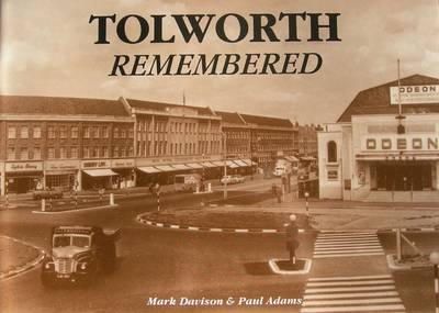 Mark Davison - Tolworth Remembered - 9780953424023 - V9780953424023