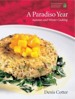 Denis Cotter - COTTER:PARADISO YEAR-AUTUMN/WINTER COOK. - 9780953535378 - V9780953535378