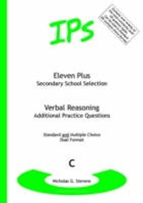 Nicholas G Stevens - Eleven Plus / Secondary School Selection Verbal Reasoning - Additional Practice Questions - 9780954285333 - V9780954285333