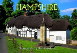 Bob Croxford - Hampshire - A Pocket Souvenir - 9780954340971 - V9780954340971