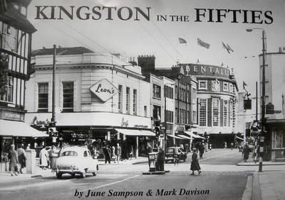 June Sampson - Kingston in the Fifties - 9780954375928 - V9780954375928