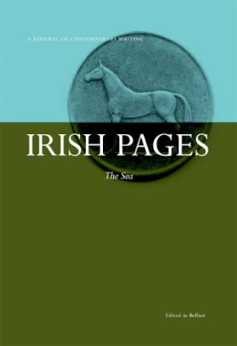 Chris Agee (Ed.) - Irish Pages: The Sea, Volume 4, No 2 - 9780954425784 - V9780954425784