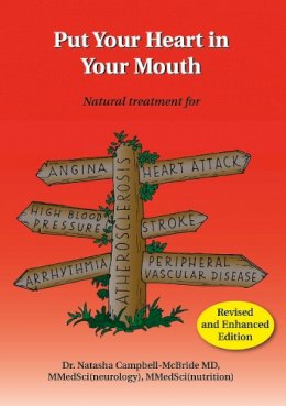 M.d. Dr. Natasha Campbell-Mcbride - Put Your Heart in Your Mouth - 9780954852016 - 9780954852016