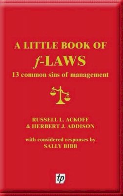 Russell L Ackoff - Little Book of F-laws - 9780955008115 - V9780955008115