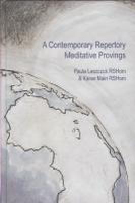 Paula Leszczuk & Karan Main - A Contemporary Repertory:  Meditative Provings - 9780955492105 - KMK0018815