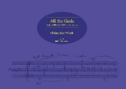 Christopher Wintle - All the Gods: Benjamin Britten's Night-piece in Context (Poetics of Music) - 9780955608797 - V9780955608797