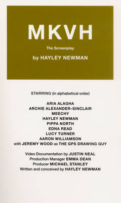 Hayley Newman - MKVH: The Screenplay - 9780955761003 - V9780955761003