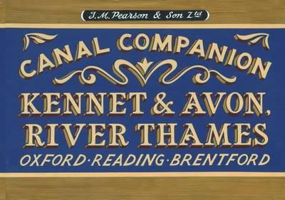 Michael Pearson - Pearson's Canal Companion - Kennet & Avon, River Thames: Oxford, Reading, Brentford - 9780956277763 - V9780956277763