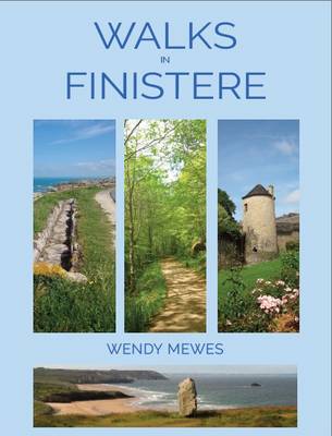 Wendy Mewes - Walks in Finistere - 9780956869982 - V9780956869982