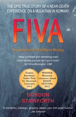 Gordon Stainforth - Fiva: An Adventure That Went Wrong - 9780957054301 - V9780957054301