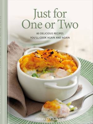 Sara Lewis - Just for One or Two: 80 Delicious Recipes You'll Cook Again and Again - 9780957177277 - V9780957177277