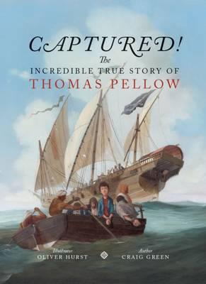 Craig Green - Captured! The Incredible True Story of Thomas Pellow 2015 - 9780957256064 - V9780957256064
