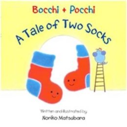 Noriko Matsubara - A Tale of Two Socks: Bocchi and Pocchi - 9780957301306 - V9780957301306