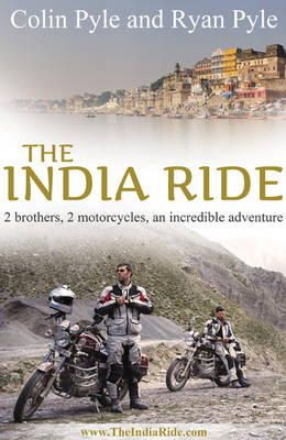 Colin Pyle - India Ride - 9780957576247 - V9780957576247