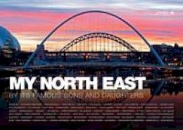 Anne (Ed) Graham - My North East by its Famous Sons and Daughters - 9780957689749 - V9780957689749