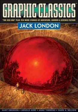 Jack London - Graphic Classics - 9780974664880 - V9780974664880