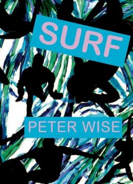 Peter Wise - Surf - 9780979338465 - V9780979338465