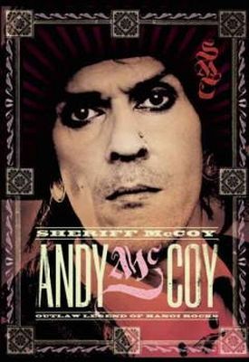 Andy Mccoy - Sheriff Mccoy: Outlaw Legend of Hanoi Rocks - 9780979616303 - V9780979616303