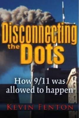 Kevin Fenton - Disconnecting the Dots - 9780984185856 - V9780984185856