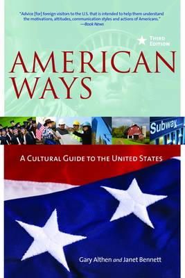 Gary Althen - American Ways: A Cultural Guide to the United States - 9780984247172 - V9780984247172 Gary Althen - American Ways: A Cultural Guide to the United States - 9780984247172 - V9780984247172