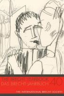 Theodore F. Rippey - The Brecht Yearbook 40 (English and German Edition) - 9780985195632 - V9780985195632