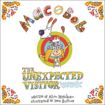 Alan Windram - Mac and Bob - the Unexpected Visitor - 9780992752002 - V9780992752002