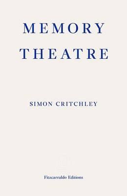 Simon Critchley - Memory Theatre - 9780992974718 - KKD0006122