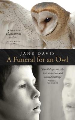 Jane Davis - A Funeral for an Owl - 9780993277627 - V9780993277627