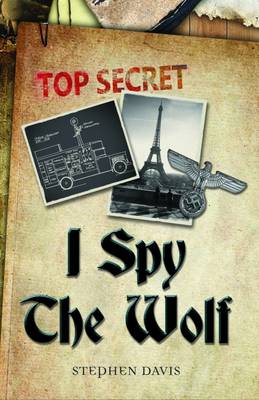 Stephen Davis - I Spy the Wolf - 9780995542303 - V9780995542303