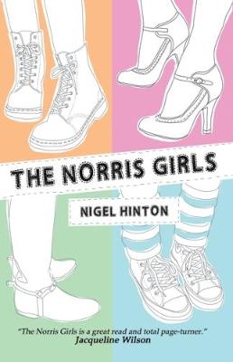 Nigel Hinton - The Norris Girls - 9780995559516 - V9780995559516