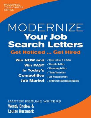 Wendy Enelow - Modernize Your Job Search Letters: Get Noticed Get Hired (Modernize Your Career) - 9780996680332 - V9780996680332