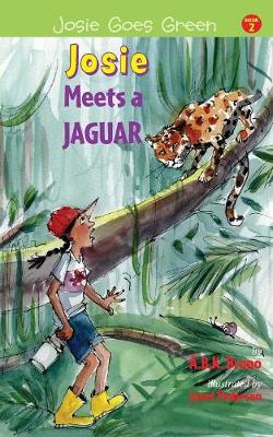 Kenny Bruno - Josie Meets a Jaguar (Josie Goes Green) - 9780997452860 - V9780997452860