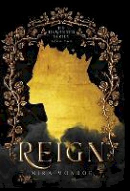 Mira Monroe - Reign (2) (Unwanted) - 9780997683660 - V9780997683660 Mira Monroe - Reign (2) (Unwanted) - 9780997683660 - V9780997683660