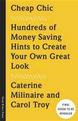 Caterine Milinaire - Cheap Chic - 9781101903421 - V9781101903421