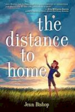 Jenn Bishop - The Distance to Home - 9781101938744 - V9781101938744