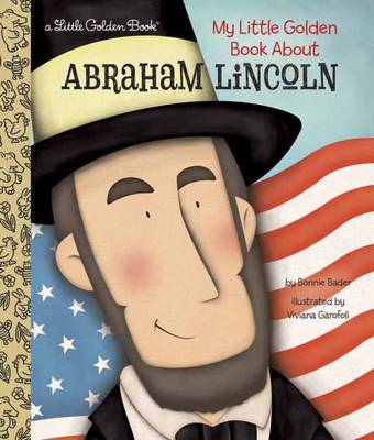 Bonnie Bader - LGB My Little Golden Book About Abraham Lincoln - 9781101939710 - V9781101939710