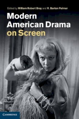 William Robert Bray (Ed.) - Modern American Drama on Screen - 9781107000650 - V9781107000650