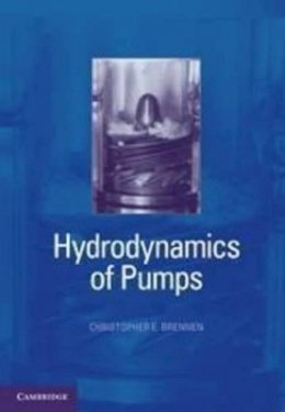 Christopher E. Brennen - Hydrodynamics of Pumps - 9781107002371 - V9781107002371