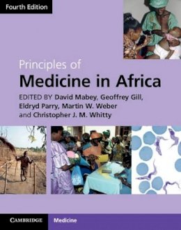 David Mabey (Ed.) - Principles of Medicine in Africa - 9781107002517 - V9781107002517