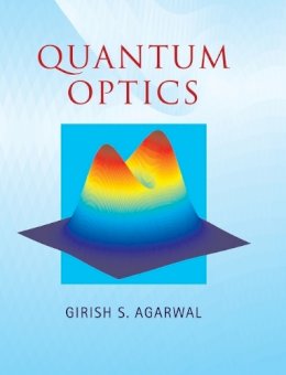 Girish S. Agarwal - Quantum Optics - 9781107006409 - V9781107006409