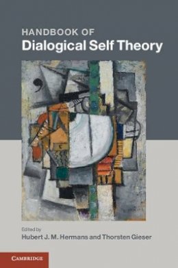 Hubert J. M. Hermans (Ed.) - Handbook of Dialogical Self Theory - 9781107006515 - V9781107006515