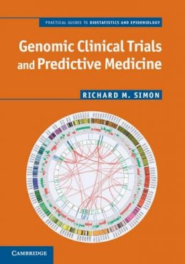 Richard M. Simon - Genomic Clinical Trials and Predictive Medicine - 9781107008809 - V9781107008809