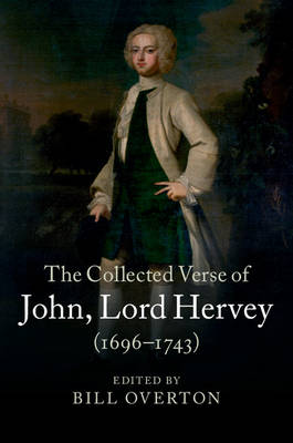 Lord Hervey John - The Collected Verse of John, Lord Hervey (1696–1743) - 9781107010178 - V9781107010178