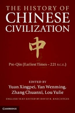 Edited By Xingpei Yu - The History of Chinese Civilisation 4 Volume Set - 9781107013094 - V9781107013094